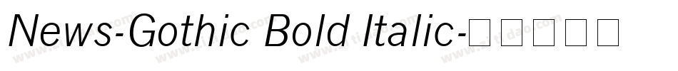 News-Gothic Bold Italic字体转换